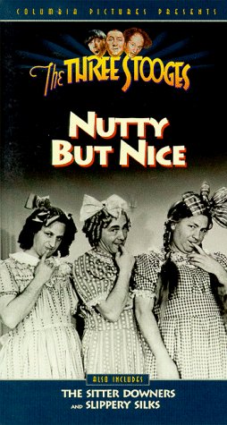Nutty But Nice/Three Stooges@Bw@Nr