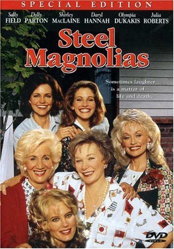 Steel Magnolias/Field/Parton/Maclaine/Hannah/Dukakis/Roberts@DVD@PG