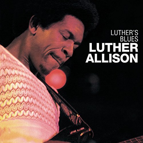 Luther Allison/Luther's Blues