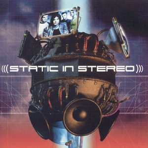 Static In Stereo/Static In Stereo