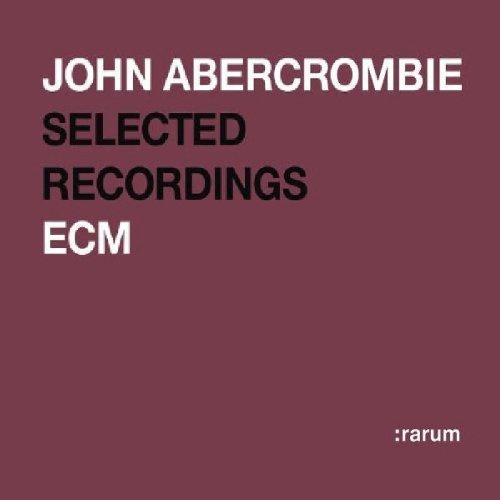 John Abercrombie/Rarum Xiv