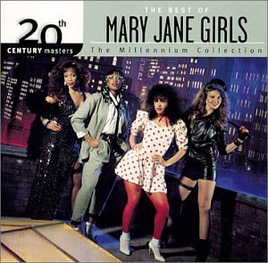 Mary Jane Girls/Millennium Collection-20th Cen@Millennium Collection