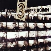 3 Doors Down Better Life Import Hkg Incl. Bonus Tracks 