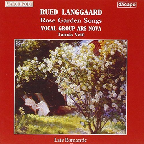 R. Langgaard/Rose Garden Songs@Veto/Ars Nova