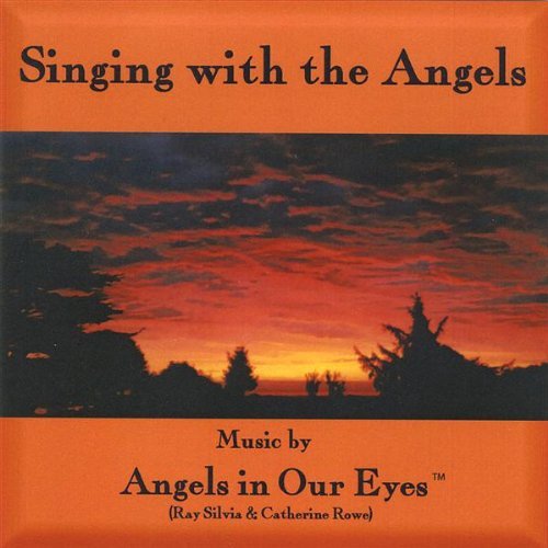 Angels In Our Eyes/Singing With The Angels