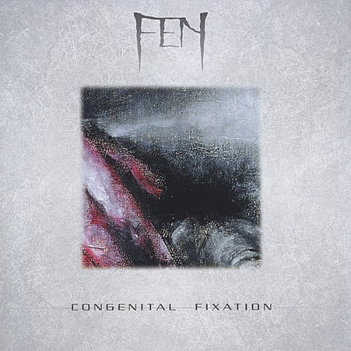 Fen/Congenital Fixation