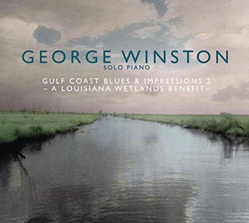 George Winston Gulf Coast Blues & Impressions 