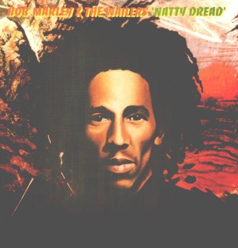 Bob & The Wailers Marley/Natty Dread