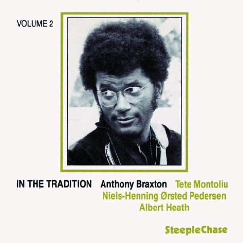 Anthony Braxton/Vol. 2-In The Tradition