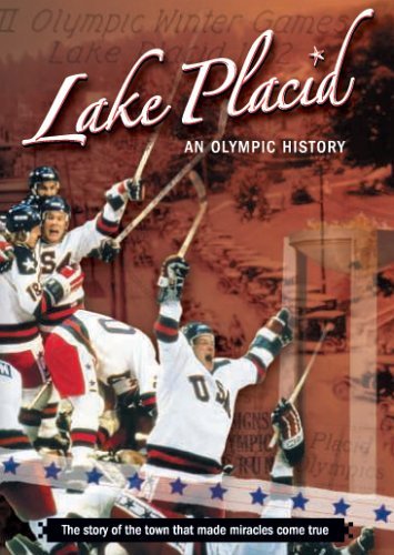 Lake Placid: An Olympic Histor/Lake Placid: An Olympic Histor@Clr@Nr