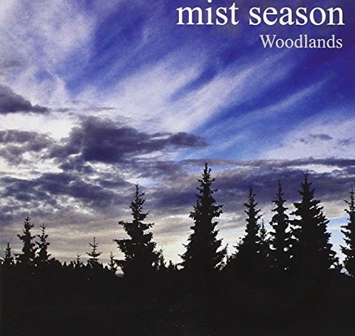 Mist Season/Woodlands