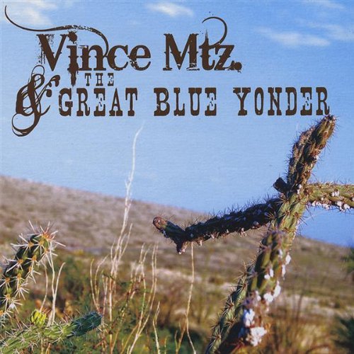 Vince Mtz. & The Great Blue Yo/Vince Mtz. & The Great Blue Yo