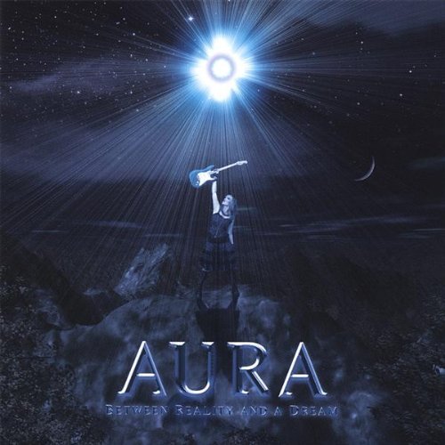 Aura/Between Reality & A Dream