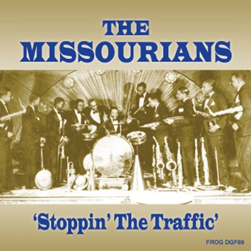 Missourians/Stoppin The Traffic