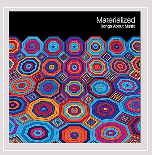 Materialized/Songs About Music