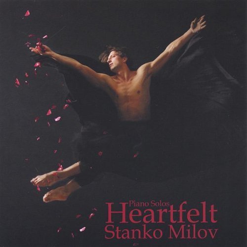 Stanko Milov/Heartfelt