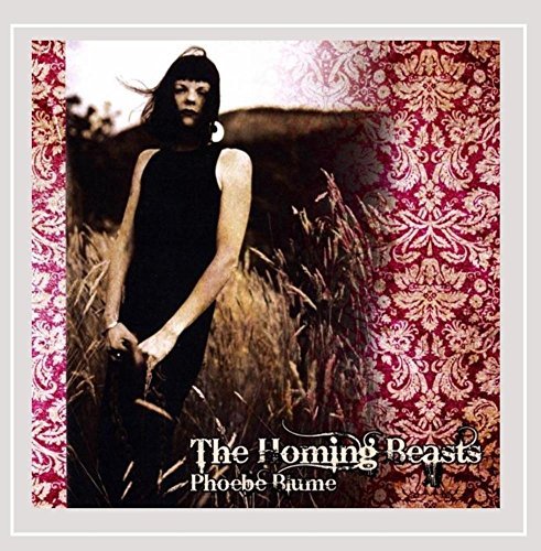 Phoebe Blume/Homing Beasts