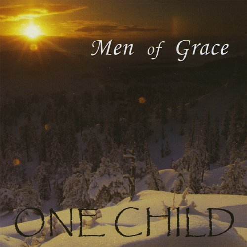 Men Of Grace/One Child (Christmas Songs)