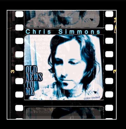 Chris Simmons/Old News To Me