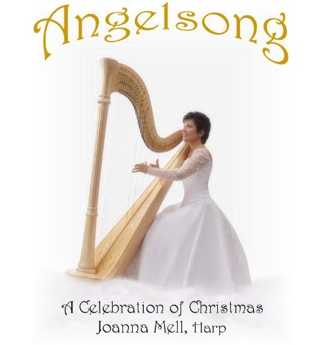 Joanna Mell/Angelsong: A Celebration Of Ch