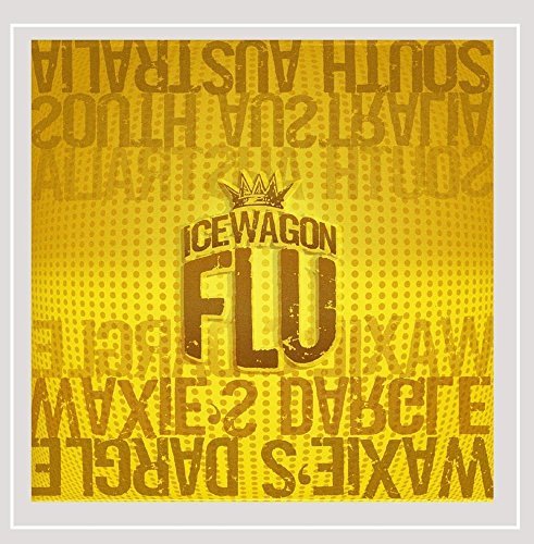 Icewagon Flu/Waxie's Dargle Singles