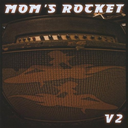 Mom's Rocket/V2