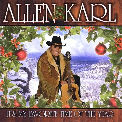 Allen Karl/It's My Favorite Time Of The Y