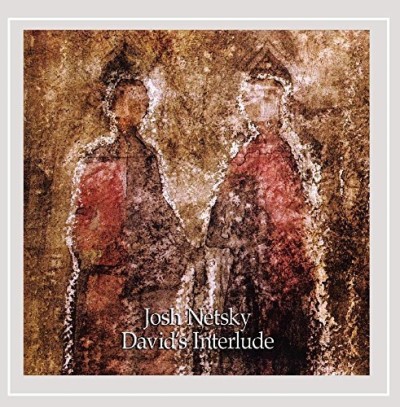 Josh Netsky/David's Interlude