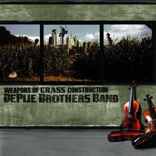 Depue Brothers Band/Weapons Of Grass Construction