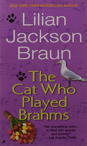 Lilian Jackson Braun/Cat Who Played Brahms,The