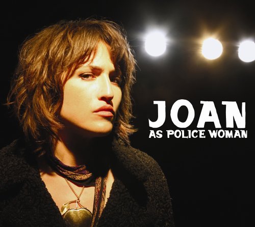 Joan As Police Woman/Real Life@Import-Eu