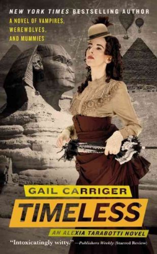 Gail Carriger/Timeless
