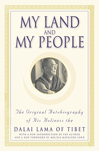 Dalai Lama/My Land and My People@ The Original Autobiography of His Holiness the Da