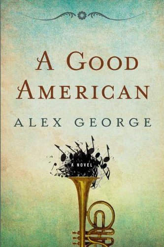 Alex George/A Good American