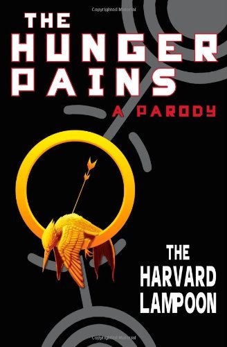 The Harvard Lampoon/The Hunger Pains@ A Parody