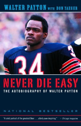 Payton,Walter/ Yaeger,Don/Never Die Easy@Reprint