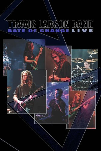 Travis Larson Band/Rate Of Change Live