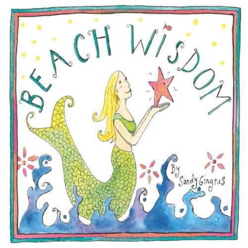 Sandy Gingras/Beach Wisdom