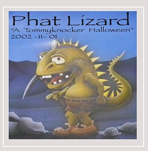 Glenn Woody Henkel/Phat Lizard A Tommyknocker Hal