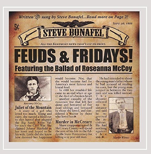 Steve Bonafel/Feuds & Fridays