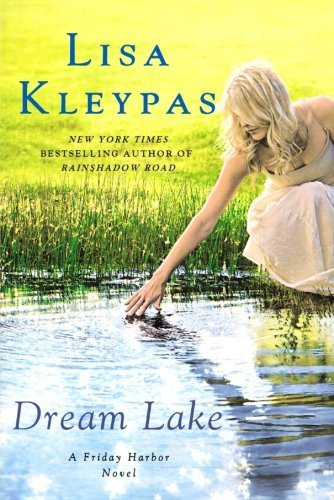 Lisa Kleypas/Dream Lake