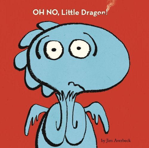 Jim Averbeck/Oh No, Little Dragon!
