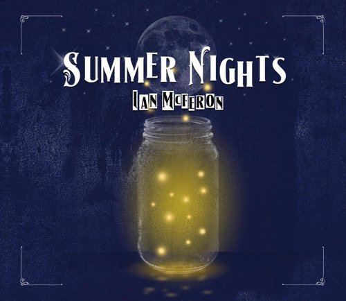 Ian Mcferon/Summer Nights
