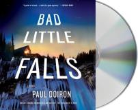 Paul Doiron Bad Little Falls 