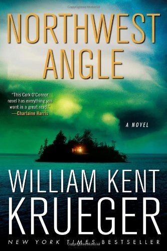 William Kent Krueger/Northwest Angle, 11
