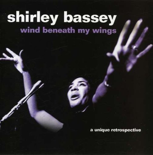 Shirley Bassey Wind Beneath My Wings Import Gbr 