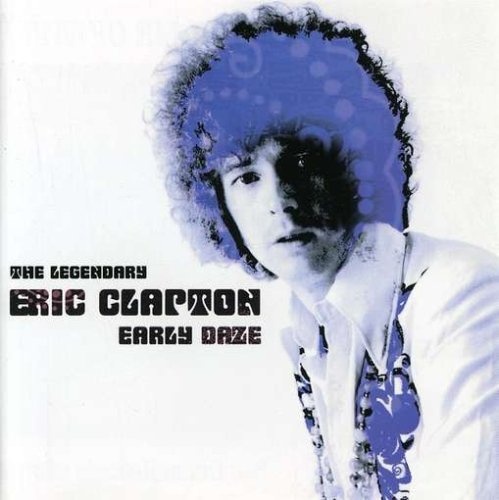 Eric Clapton/Early Daze@Import-Gbr