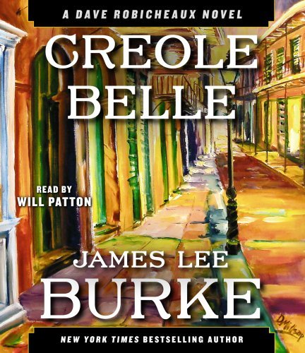 James Lee Burke/Creole Belle