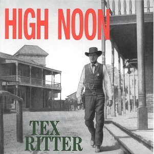 Tex Ritter/High Noon@Import-Deu@Incl. 2o Pg. Booklet