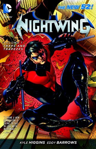Kyle Higgins/Nightwing Vol. 1@Traps And Trapezes (The New 52)